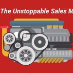 image of an engine and text that says What is the Unstoppable Sales Machine?