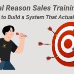 image of a cartoon person throwing darts at a board and missing the target and text that says The Real Reason Sales Training Fails (And How to Build a System That Actually Scales)